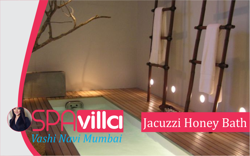 Jacuzzi Honey Bath in Vashi Navi Mumbai
